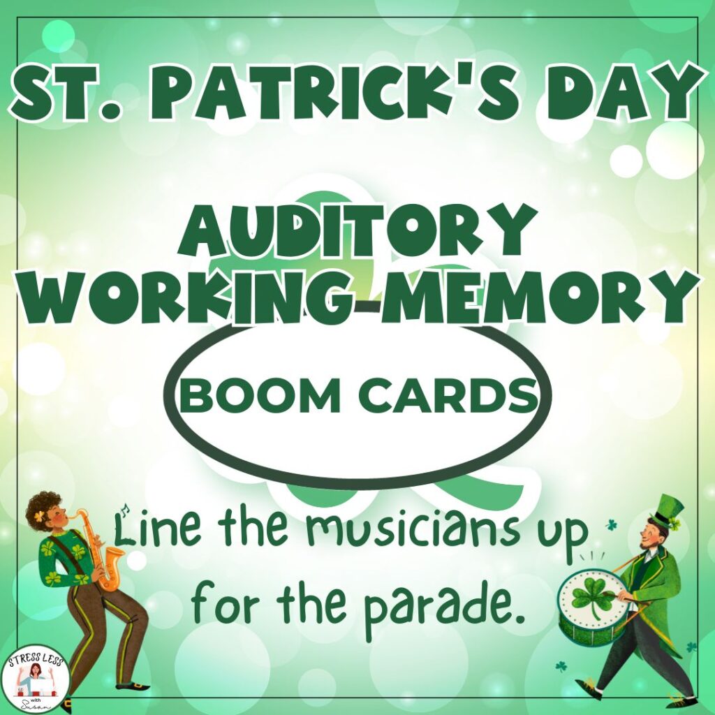 auditory working memory game for BOOM; line up St. Patrick's Day musicians parade
